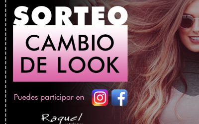 Sorteo Cambio de Look